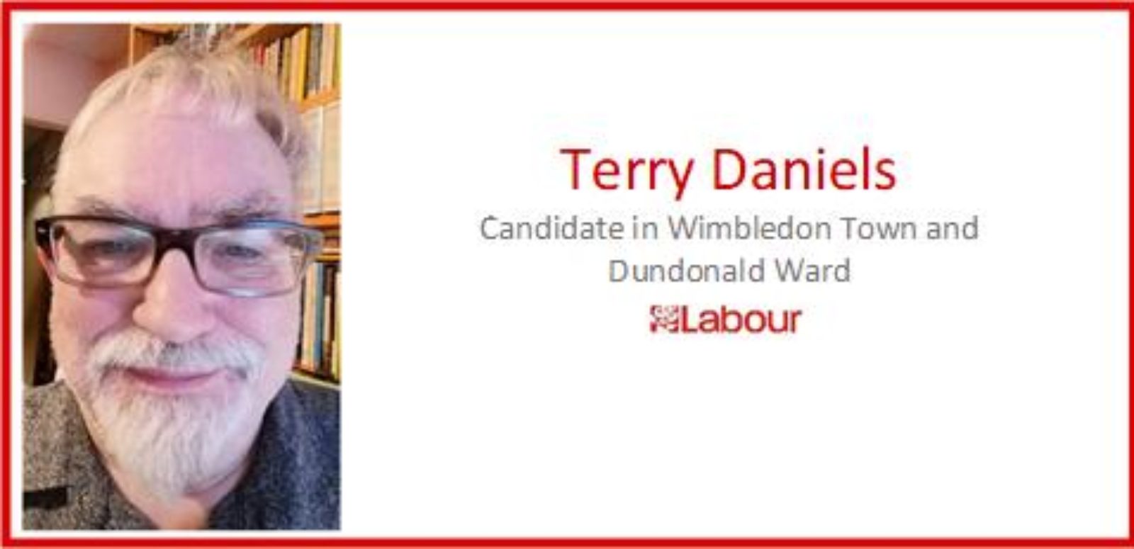 Terry, candidate in Wimbledon Town